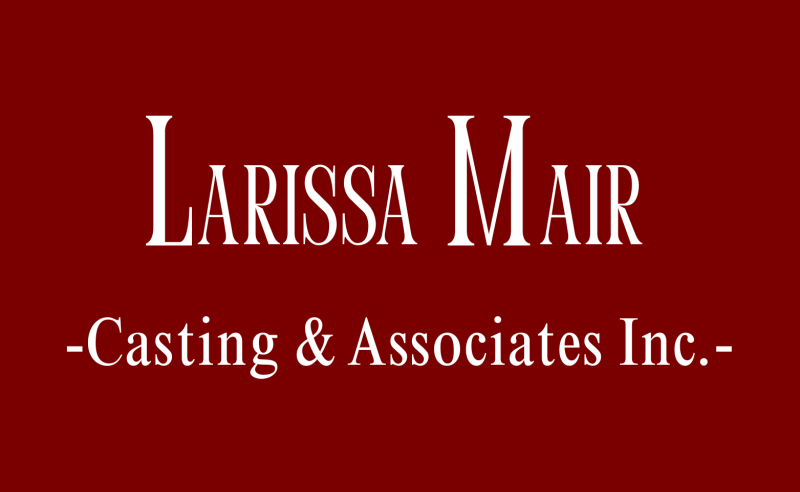 Larissa Mair Casting & Associates
